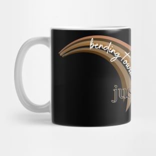 Bending Toward Justice - Racial Justice Edition Mug